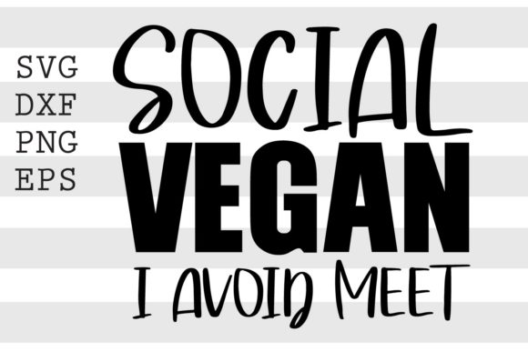 Download Social Vegan I Avoid Meet&nbsp;&nbsp; - Social Collection