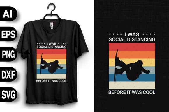 Download I Was Social Distancing Funny Snowboard - Social Collection